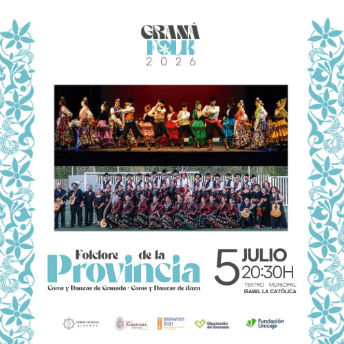 Folclore de Granada. GranáFolk 2026