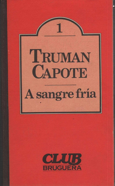 A SANGRE FRIA                                                                   