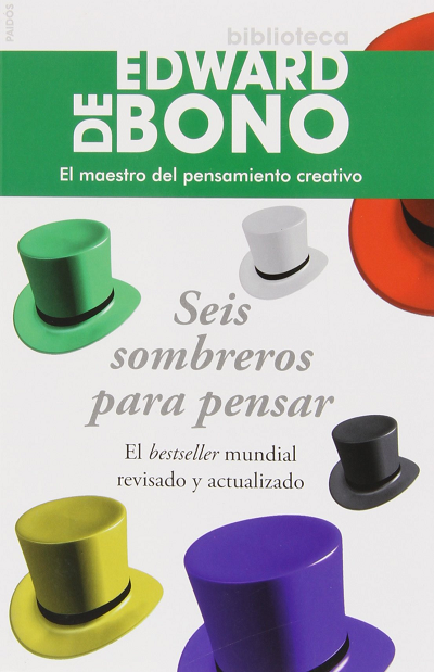 SEIS SOMBREROS PARA PENSAR              