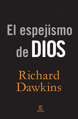 EL ESPEJISMO DE DIOS                                                            